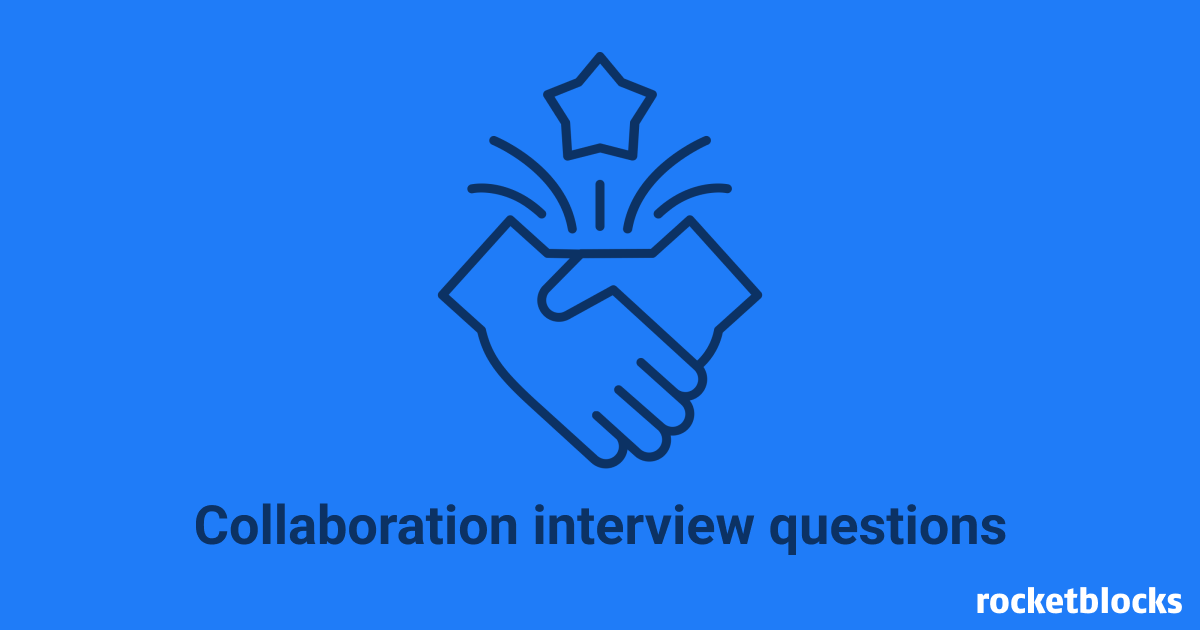 Collaboration Interview Questions collaboration-interview-questions