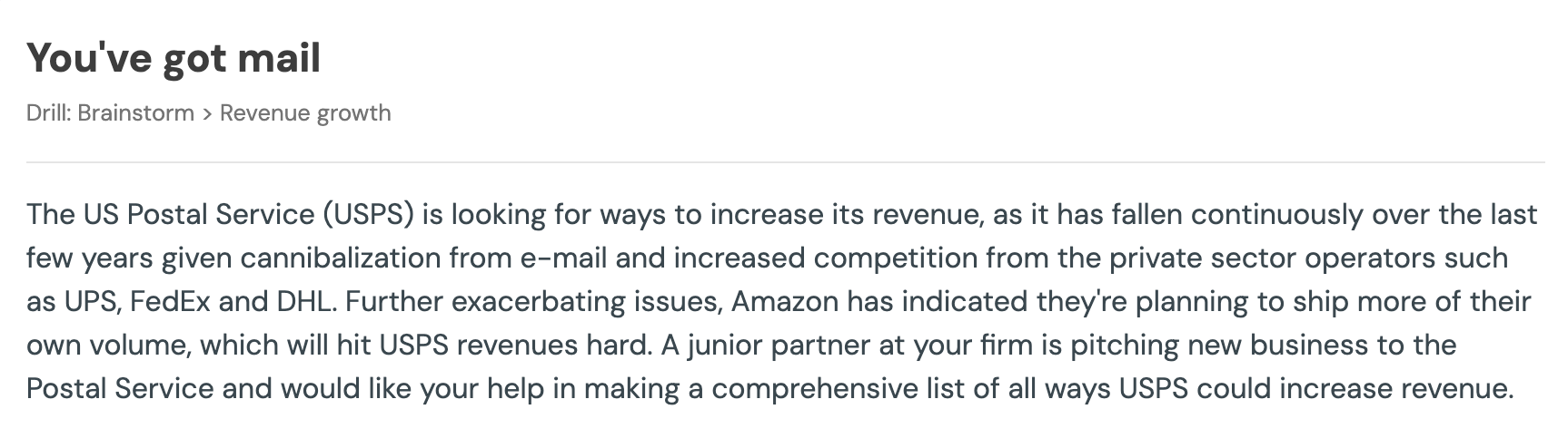 You've got mail brainstorm drill describing USPS revenue growth challenge with competition from UPS, FedEx, and Amazon